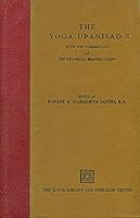 Yoga Upanisad-s, with the Commentary of Sri Upanisad-Brahmayogin B0018AG9EC Book Cover