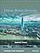 Urban Water Security (Challenges in Water Management Series)