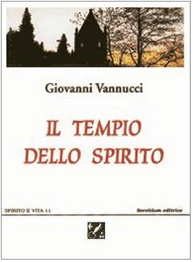 Il Tempio Dello Spirito - 4