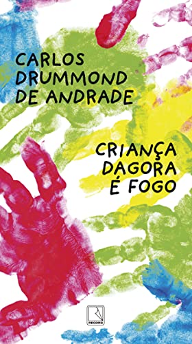 Criança dagora é fogo: