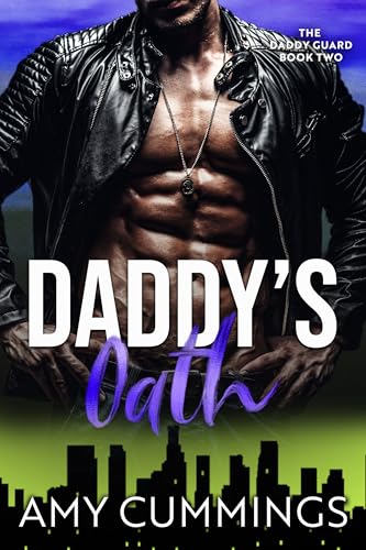 Daddy's Oath (The Daddy Guard Book 2)