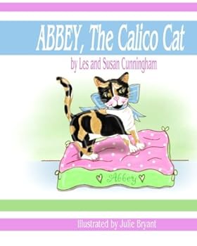 Paperback ABBEY, The Calico Cat Book