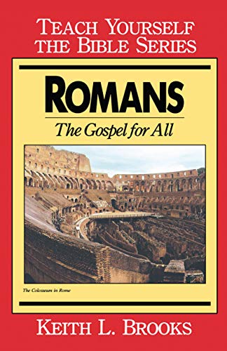 Romans- Teach Yourself the Bible Series: The Gospel for All