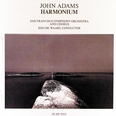 Adams: Harmonium