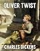 OLIVER TWIST (illustrated and unabridged, with all the original illustrations from its first publication)