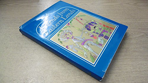 Legends from Eastern Lands B0000EEYLD Book Cover