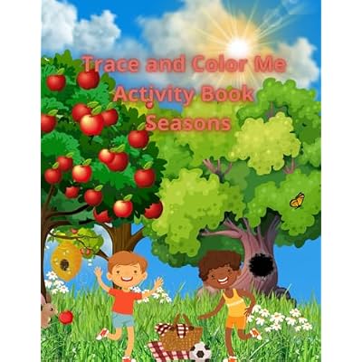 Trace and Color Me Activity Book Seasons