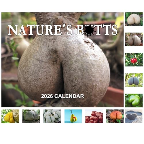 Gag Gifts - Calendar 2026, White Elephant Gifts 2026 Calendar, Wall Calendar Nature's B**ts, JAN - DEC 2026, Funny Calendar 2026, 12 Monthly Calendar Wall, B**ts On Things, 11' x 17' (Open)