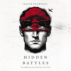 The Hidden Battles Audiolibro Por David Scarpeta arte de portada