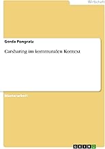 Carsharing im kommunalen Kontext (German Edition)