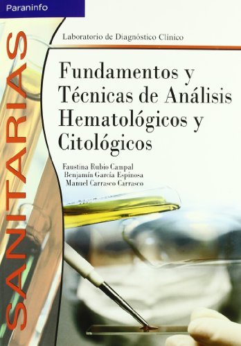 Fundamentos y Técnicas de Análisis Hematológicos y Citológicos Fundamentos y Técnicas de Análisis Hematológicos y Citológicos