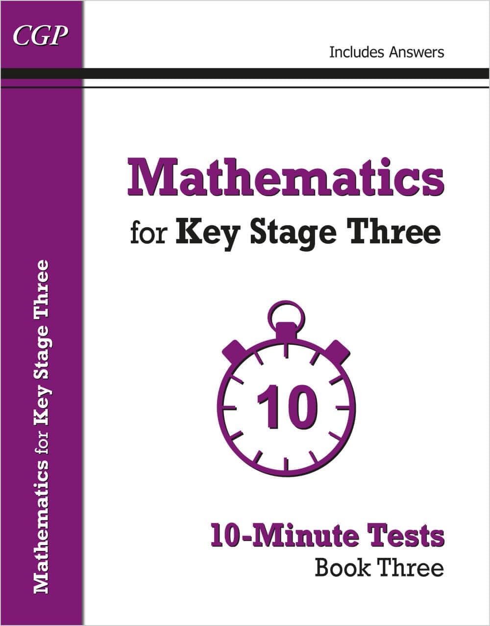 Coordination Group Publications Ltd (CGP) Mathematics for KS3: 10-Minute Tests - Book 3 (including Answers)