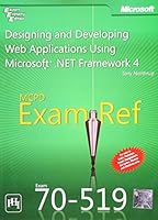 MCPD Exam Ref 70-519 Designing And Developing Web Applications Using Microsoft Net Framework 4 8120345479 Book Cover