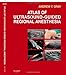 Atlas of Ultrasound-Guided Regional Anesthesia