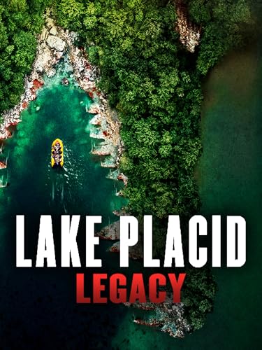  Lake Placid: Legacy