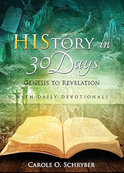 Paperback HIStory in 30 Days: Genesis to Revelation Book