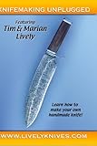 Knifemaking Unplugged