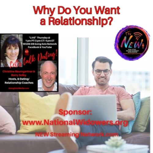 Why Do You Want a Relationship