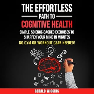 The Effortless Path to Cognitive Health cover art