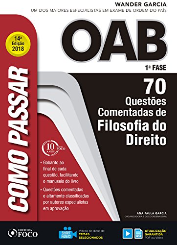 Como passar na OAB 1ª fase: filosofia do direito: 70 questões comentadas