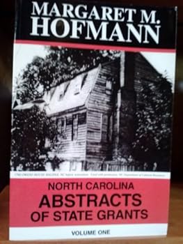 Paperback North Carolina Abstracts of State Grants, Vol.1 Book