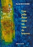  Une jolie fleur dans un vase de leurres