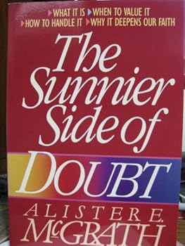 Paperback The Sunnier Side of Doubt Book