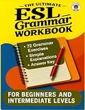 Ultimate ESL Grammar Workbook