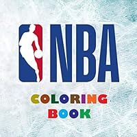 NBA Coloring Book: Super book containing every team logo from the NBA for you to color in - Original birthday present / gift idea. 1791542085 Book Cover