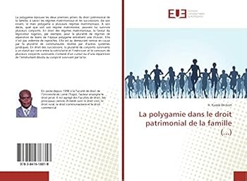 Paperback La polygamie dans le droit patrimonial de la famille (...) (French Edition) [French] Book