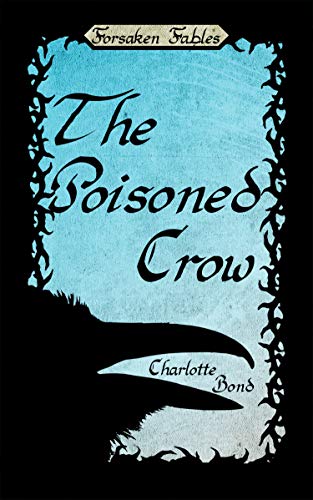 Cover of The Poisoned Crow