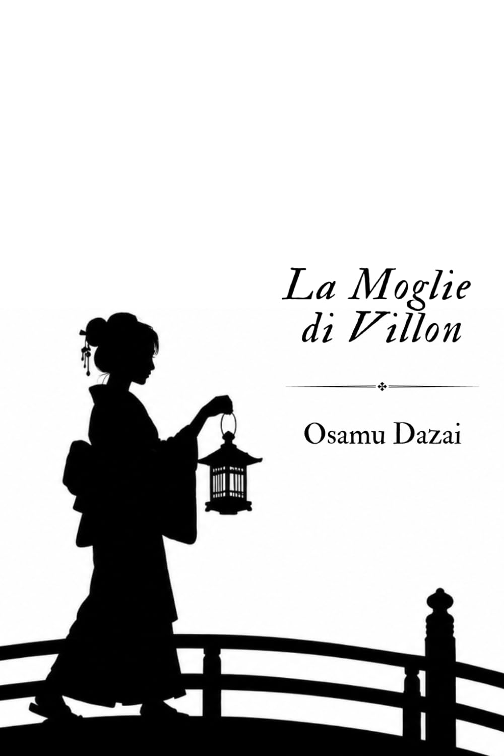 La Moglie di Villon: Viyon no Tsuma - Nuova traduzione 2025