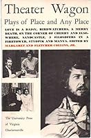 Theater Wagon: plays of place and any place, 0813905354 Book Cover