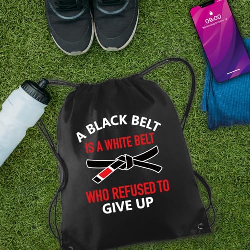 A Black Belt Is A White Belt Who Refused to Give Up Drawstring Backpack For Men Women, Waterproof Sport Sackpack For Karate Lover, Funny Birthday String Gym Bag Gifts For Taekwondo Fan4