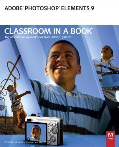 Adobe Photoshop Elements 9 Classroom in a Book 1st (first) Edition by unknown (2010)