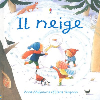 IL NEIGE [French] 0746071868 Book Cover