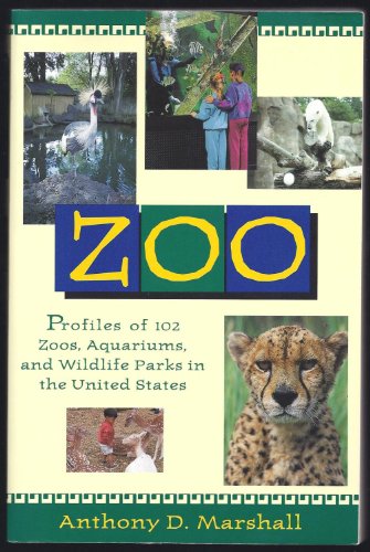 Zoo: Profiles of 102 Zoos
