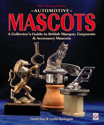 Automotive Mascots: A Collector's Guide to British Marque, Corporate & Accessory Mascots image 2