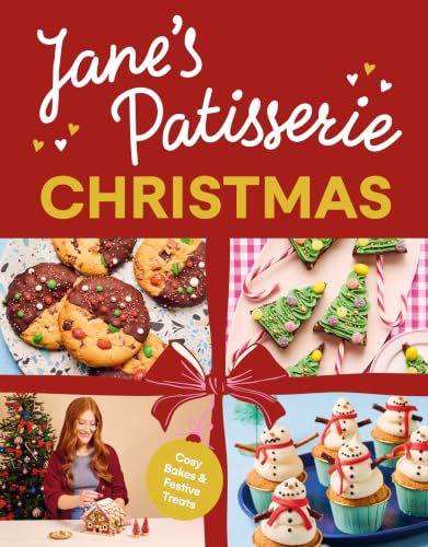 Jane’s Patisserie Christmas: Cosy Bakes & Festive Treats