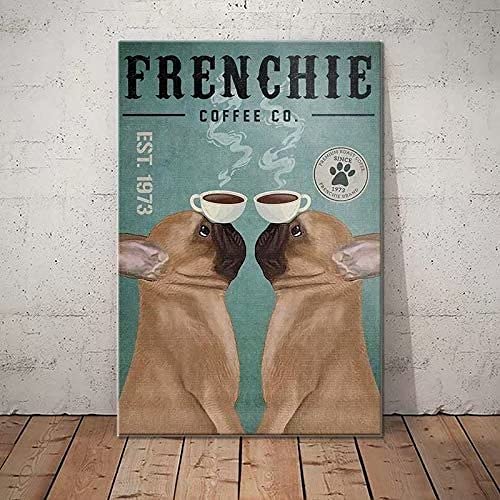 French Bulldog Dog Retro Metal Tin Signs Frenchie Coffee Co