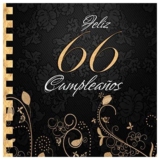 Feliz 66 Cumpleaños: Libro de Visitas I Elegante Encuadernación en Oro y Negro I Para 90 personas I Para Deseos escritos y las Fotos más bellas I Idea de regalo de 66 años