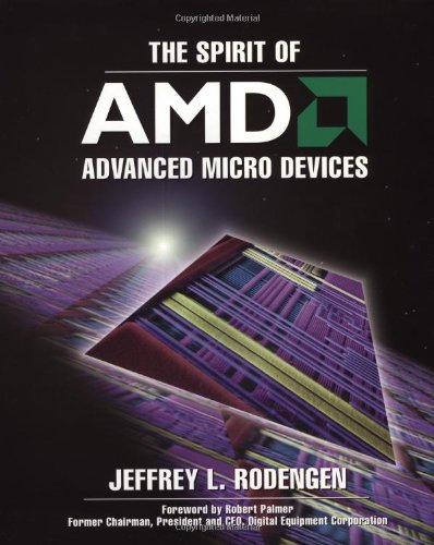 Amazon | The Spirit of Amd: The Legend of Advanced Micro Devices ...