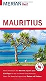  MERIAN live! Reiseführer Mauritius: Mit Extra-Karte zum Herausnehmen / Mehr entdecken mit MERIAN Top Ten 360° / FotoTips für die schönsten ... für abwechslungsreiches Reisen mit Kindern