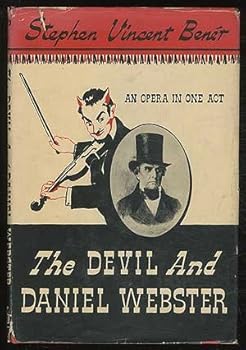 Hardcover The Devil and Daniel Webster an Opera in One Act Book