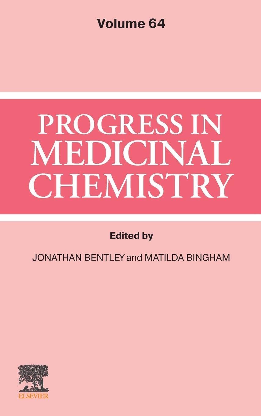 Progress in Medicinal Chemistry: Volume 64