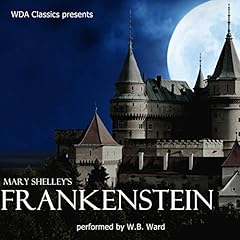 WDA Classics Presents Mary Shelley's Frankenstein Audiolibro Por Mary Shelley arte de portada