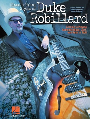 Photo de Classic Guitar Styles of Duke Robillard. Comprend CD
