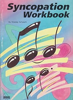 Paperback Syncopation Workbook: Level 3 (Schaum Publications) Book