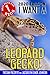 I Want A Leopard Gecko (Best Pets For Kids Book 1)