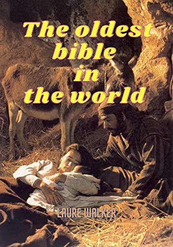 The oldest Bible in the world : It gives explanation on the Ethiopian Bible and list the various books in the Ethiopian bible